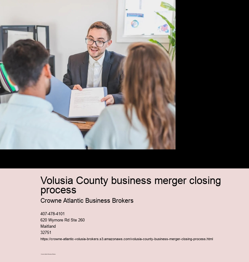 Volusia County business merger closing process
